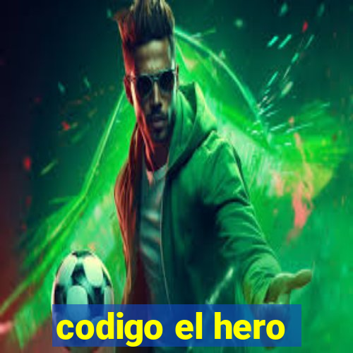 codigo el hero